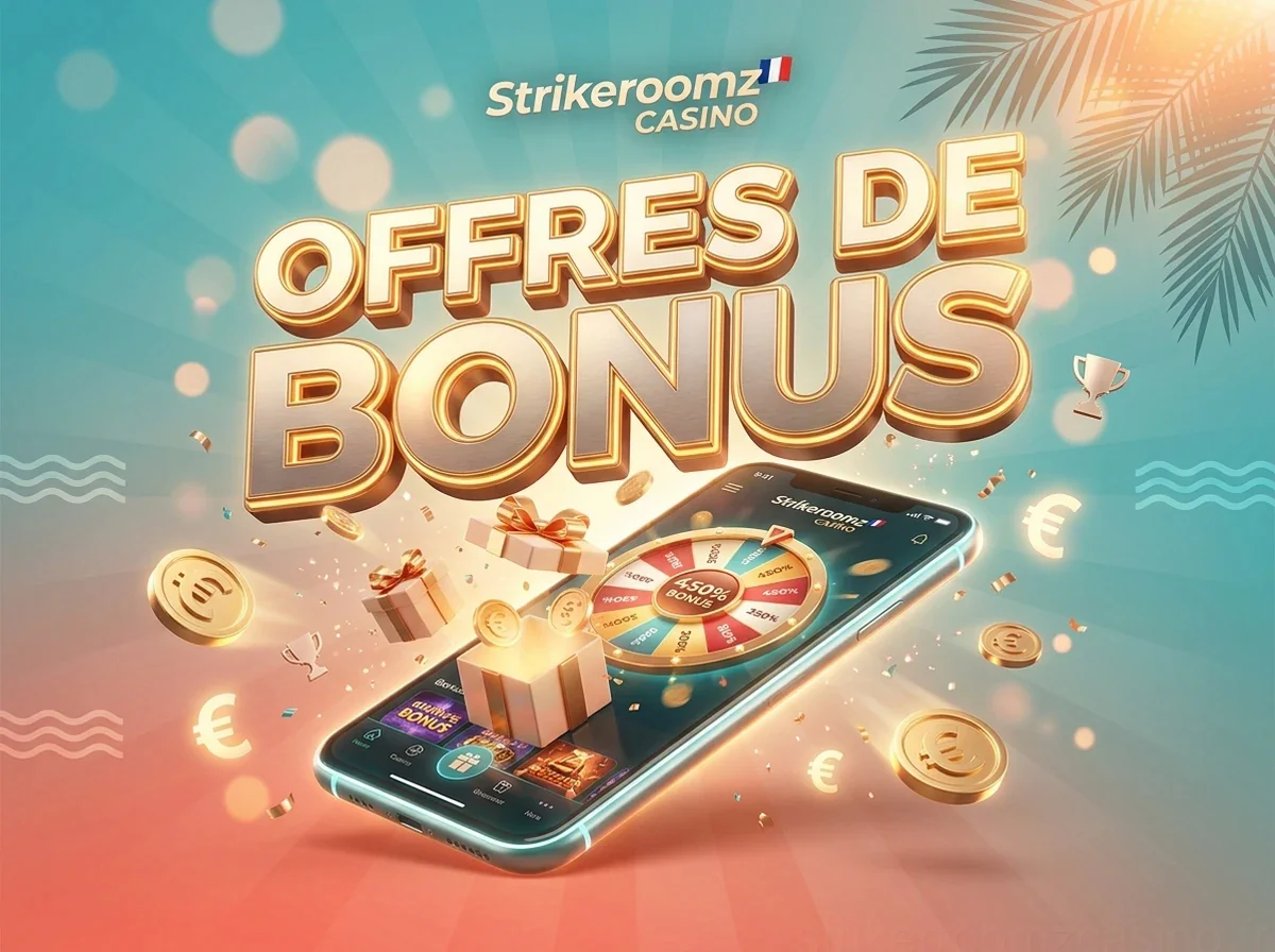Offres de Bonus